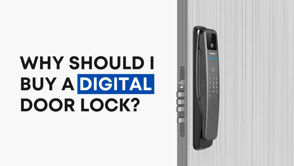 Why Should I Buy a Digital Door Lock