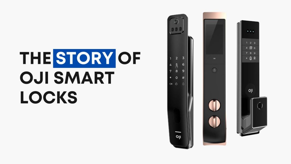 The Story of Oji Smart Locks