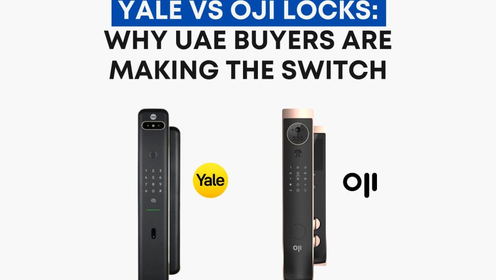 Yale vs Oji Locks: Why UAE Buyers Are Making the Switch
