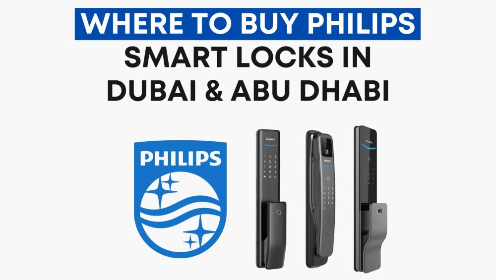 Where to Buy Philips Smart Locks in Dubai & Abu Dhabi (via OjiSmart)